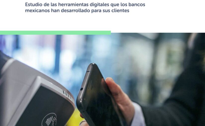 Informe de Banca Digital en México 2020